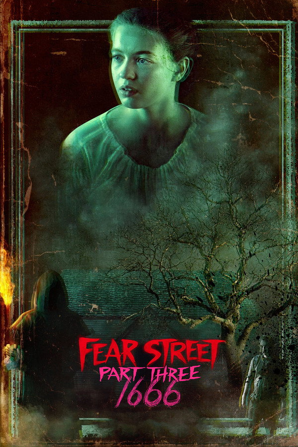 Fear Street Part Three: 1666 (2021)