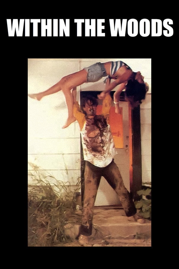 Within the Woods (1979)