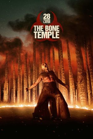 28 Years Later The Bone Temple (2026)