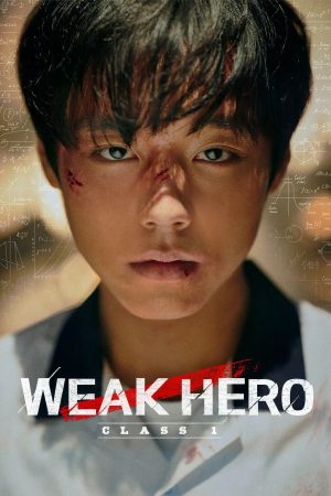 Weak Hero (2025)
